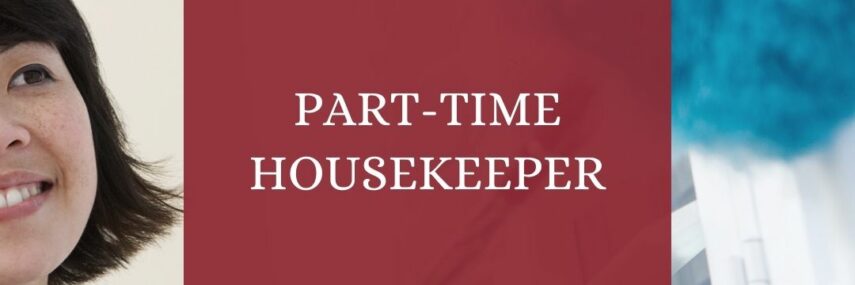 part time housekeeper part time housekeeper